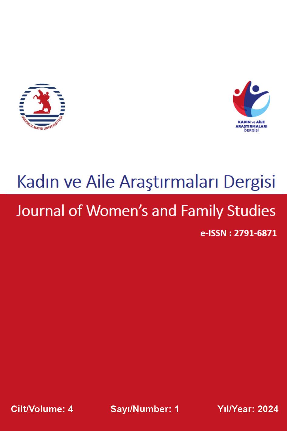 					Cilt 4 Sayı 1 (2024): Ondokuz Mayıs Üniversitesi Kadın ve Aile Araştırmaları Dergisi (OKAD) Gör
				